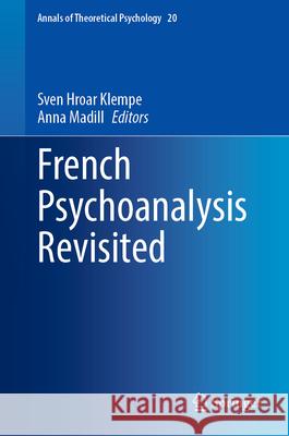 French Psychoanalysis Revisited Sven Hroar Klempe Anna Madill 9783031685330 Springer - książka