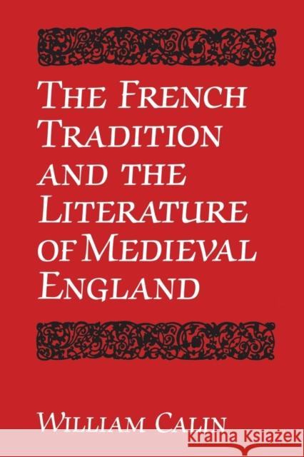 French Tradition & Literature Calin, William 9780802072023 University of Toronto Press - książka