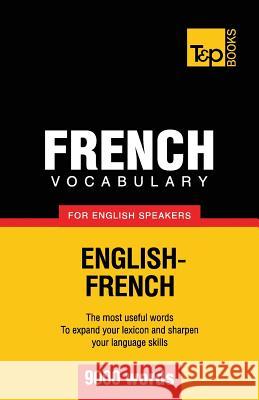 French vocabulary for English speakers - 9000 words Andrey Taranov 9781780712956 T&p Books - książka