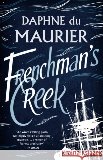 Frenchman's Creek Daphne Du Maurier 9781844080410 Little, Brown Book Group - książka