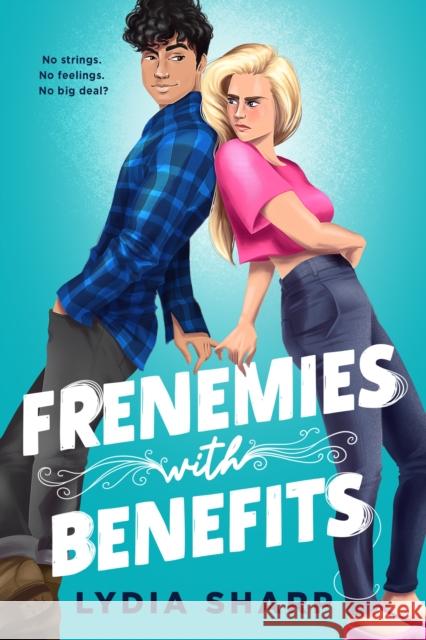 Frenemies with Benefits Lydia Sharp 9781649374097 Entangled Publishing, LLC - książka