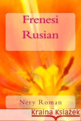 Frenesi Rusian Nery Roman 9781542593908 Createspace Independent Publishing Platform - książka