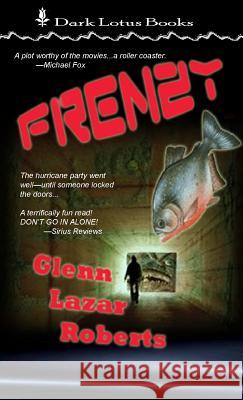 Frenzy Glenn Lazar Roberts 9780967580920 Dark Lotus Books - książka