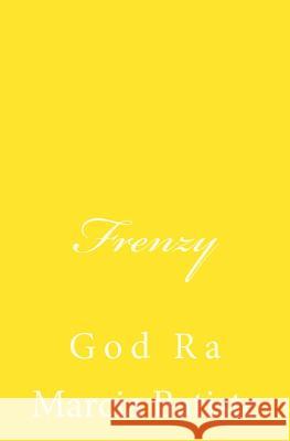 Frenzy: God Ra Marcia Batiste Smith Wilson 9781497486492 Createspace - książka