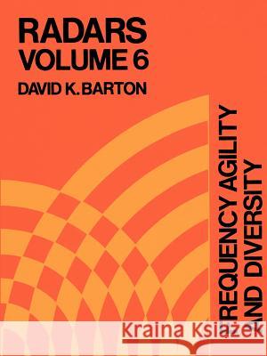 Frequency Agility and Diversity David K. Barton 9780890060674 Artech House Publishers - książka