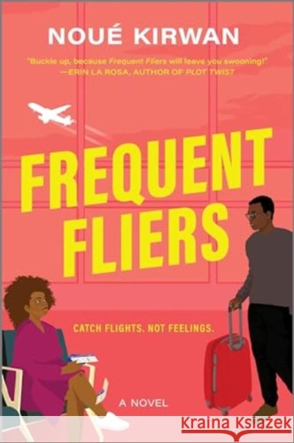 Frequent Fliers Nou Kirwan 9781335427458 Canary Street Press - książka