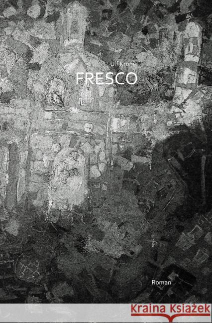 Fresco Krone, Ulf 9783737578325 epubli - książka