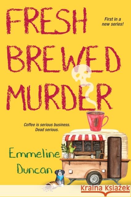 Fresh Brewed Murder Duncan, Emmeline 9781496733399 Kensington Publishing Corporation - książka