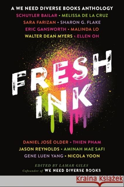 Fresh Ink: An Anthology Lamar Giles 9781524766313 Random House USA Inc - książka