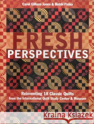 Fresh Perspectives Carol Gilham Jones, Bobbi  Finley 9781607054313 C & T Publishing - książka