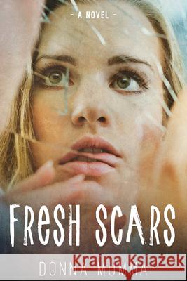 Fresh Scars Donna Mumma 9781645262855 Firefly Southern Fiction - książka