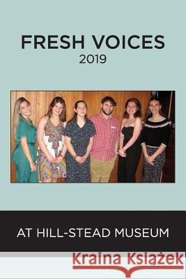 Fresh Voices 2019: at Hill-Stead Museum Ginny Lowe Connors 9781733556736 Grayson Books - książka