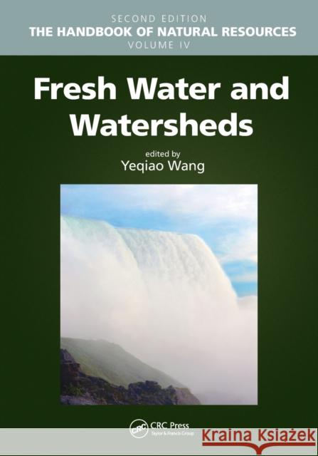 Fresh Water and Watersheds Yeqiao Wang 9781032474397 CRC Press - książka
