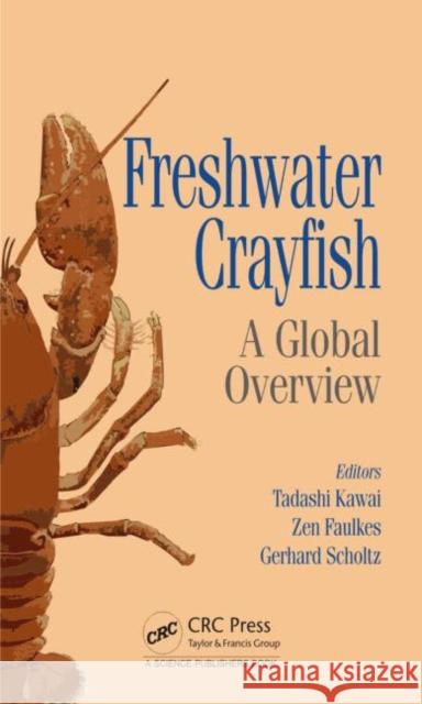 Freshwater Crayfish: A Global Overview  9781466586390 Not Avail - książka