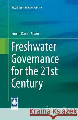 Freshwater Governance for the 21st Century  9783319827988 Springer - książka