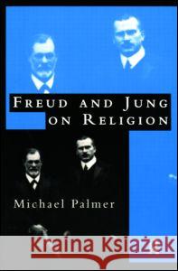 Freud and Jung on Religion Michael Palmer 9780415147477  - książka