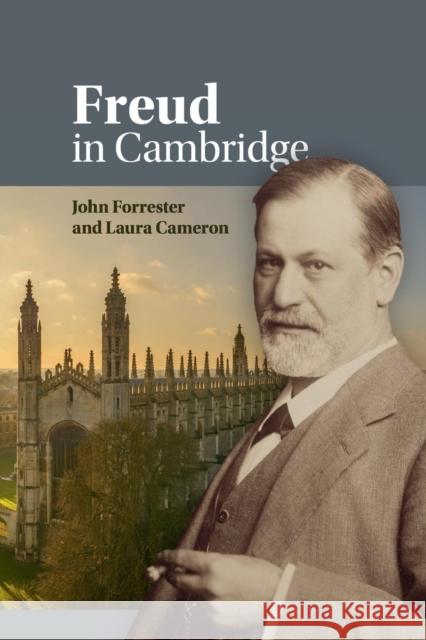 Freud in Cambridge John Forrester Laura Cameron 9781108713023 Cambridge University Press - książka