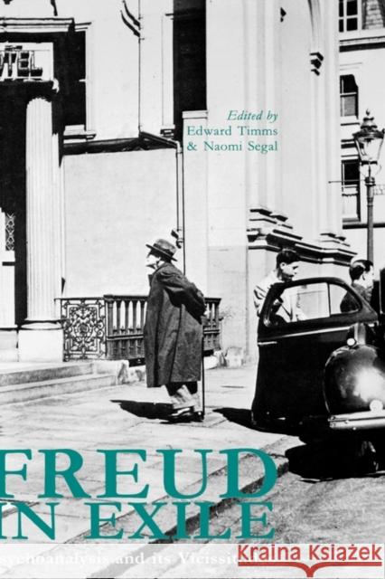 Freud in Exile: Psychoanalysis and Its Vicissitudes Timms, Edward 9780300042269 Yale University Press - książka