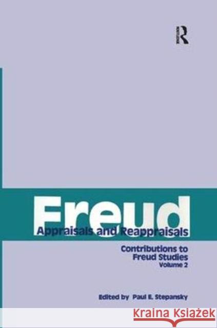 Freud, V. 2: Appraisals and Reappraisals Stepansky, Paul E. 9781138376571 Taylor and Francis - książka