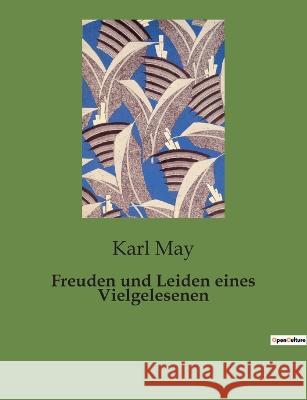 Freuden und Leiden eines Vielgelesenen Karl May 9782385085032 Culturea - książka