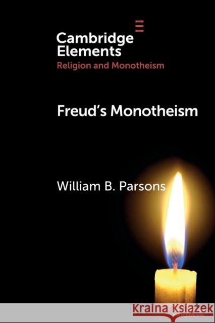 Freud's Monotheism William Parsons 9781108826518 Cambridge University Press - książka