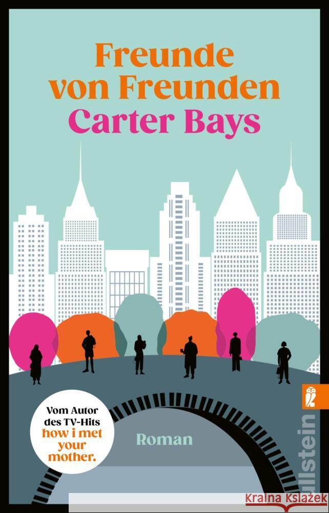 Freunde von Freunden Bays, Carter 9783548069265 Ullstein TB - książka