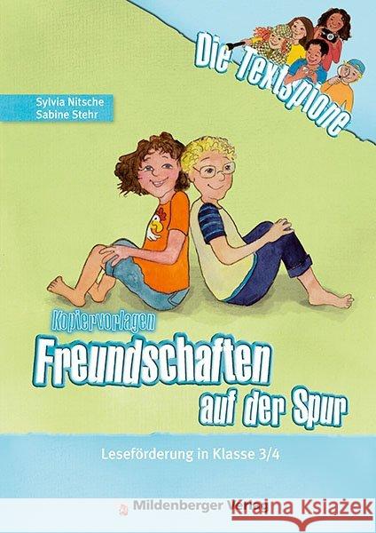 Freundschaften auf der Spur, Kopiervorlagen : Leseförderung in Klasse 3/4 Stehr, Sabine 9783619140626 Mildenberger - książka