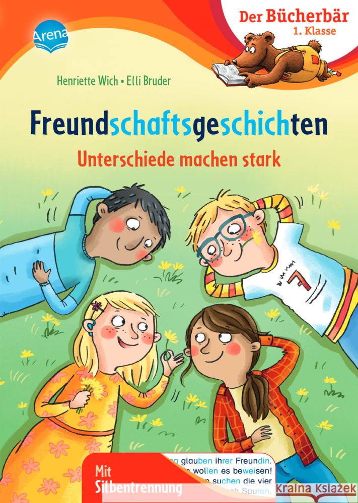 Freundschaftsgeschichten. Unterschiede machen stark Wich, Henriette 9783401719146 Arena - książka