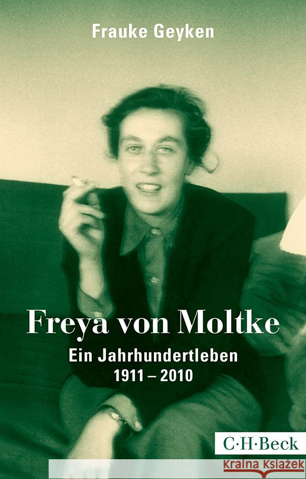 Freya von Moltke Geyken, Frauke 9783406807961 Beck - książka