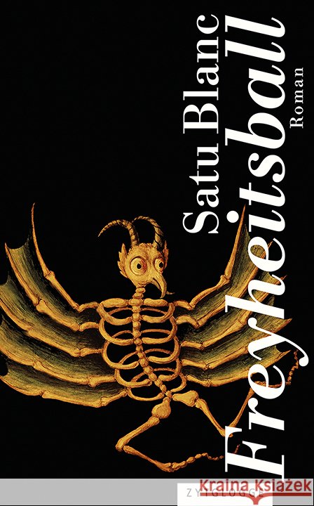 Freyheitsball Blanc, Satu 9783729651890 Zytglogge-Verlag - książka