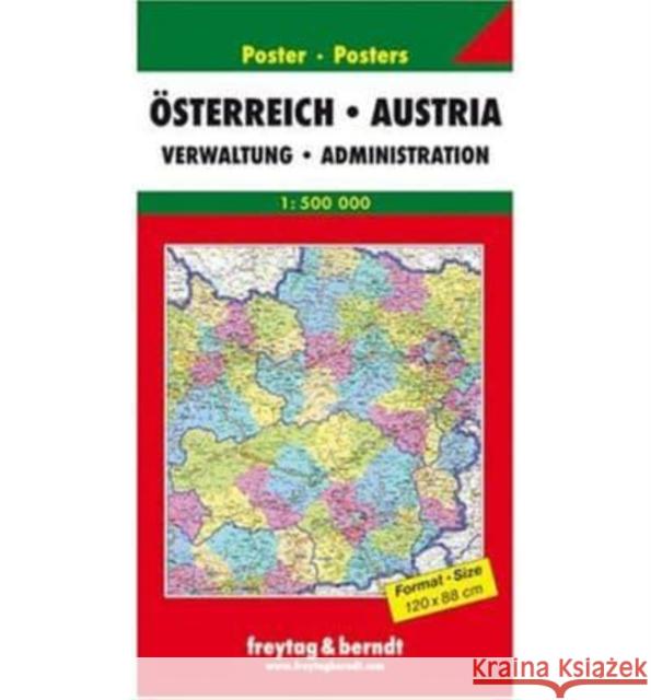 Freytag & Berndt Poster Österreich, Verwaltung, gefalzt. Austria, Administration  9783707905229 Freytag & Berndt - książka
