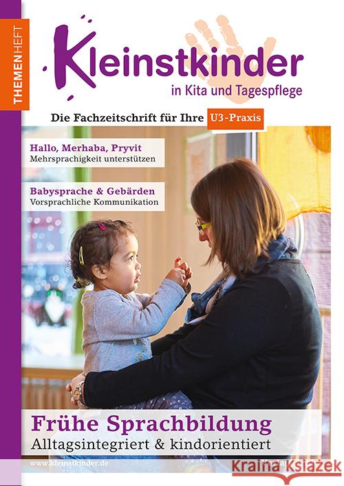 Frühe Sprachbildung - Alltagsintegriert & kindorientiert Zimmer, Renate, Heißel, Eva, Hirler, Sabine 9783451010897 Herder, Freiburg - książka