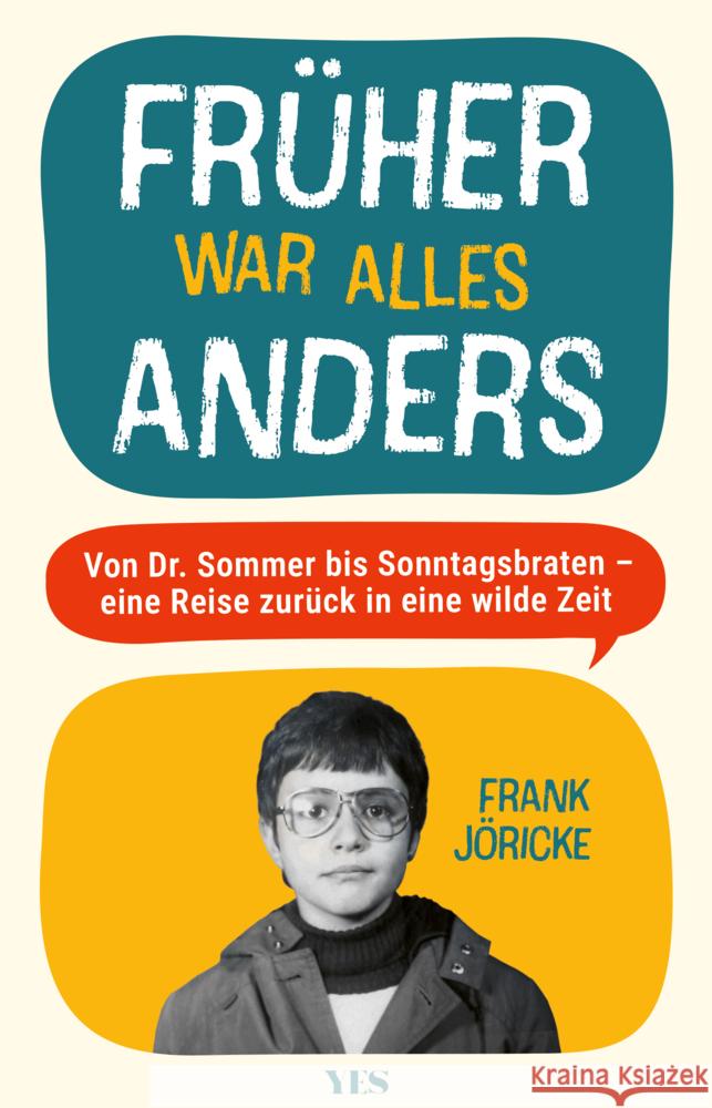 Früher war alles anders Jöricke, Frank 9783969053683 Yes Publishing - książka