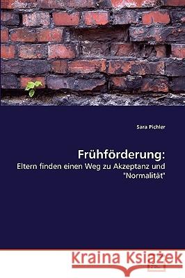 Frühförderung Sara Pichler 9783639269178 VDM Verlag - książka