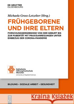 Frühgeborene und ihre Eltern Michaela Gross-Letzelter, No Contributor 9783110739329 Walter de Gruyter - książka