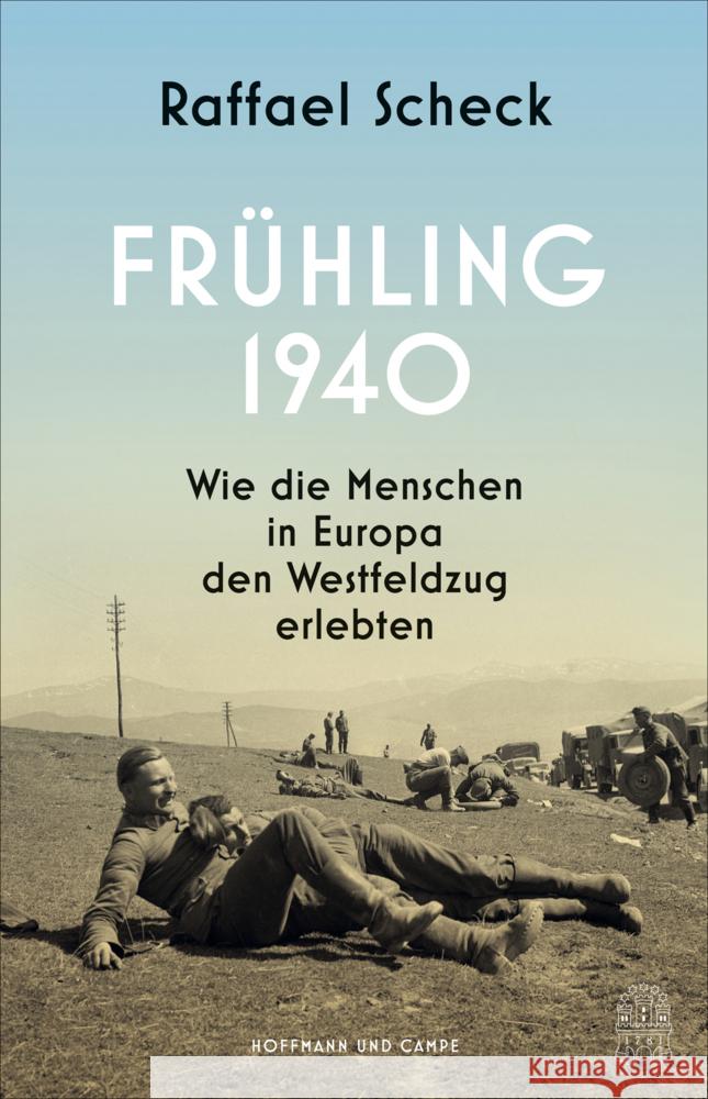 Frühling 1940 Scheck, Raffael 9783455017342 Hoffmann und Campe - książka