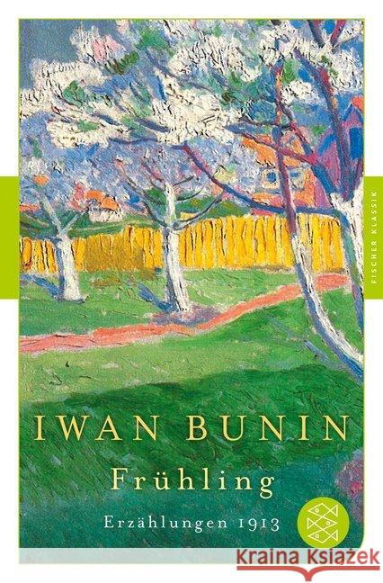 Frühling : Erzählungen 1913 Bunin, Iwan 9783596906383 FISCHER Taschenbuch - książka