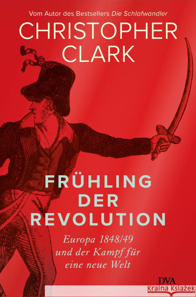Frühling der Revolution Clark, Christopher 9783421048295 DVA - książka