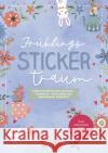 Frühlings-Sticker-Traum  9783745916201 EMF Edition Michael Fischer