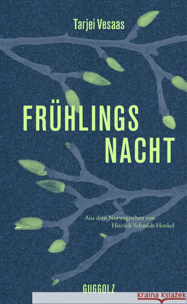 Frühlingsnacht Vesaas, Tarjei 9783945370490 Guggolz - książka