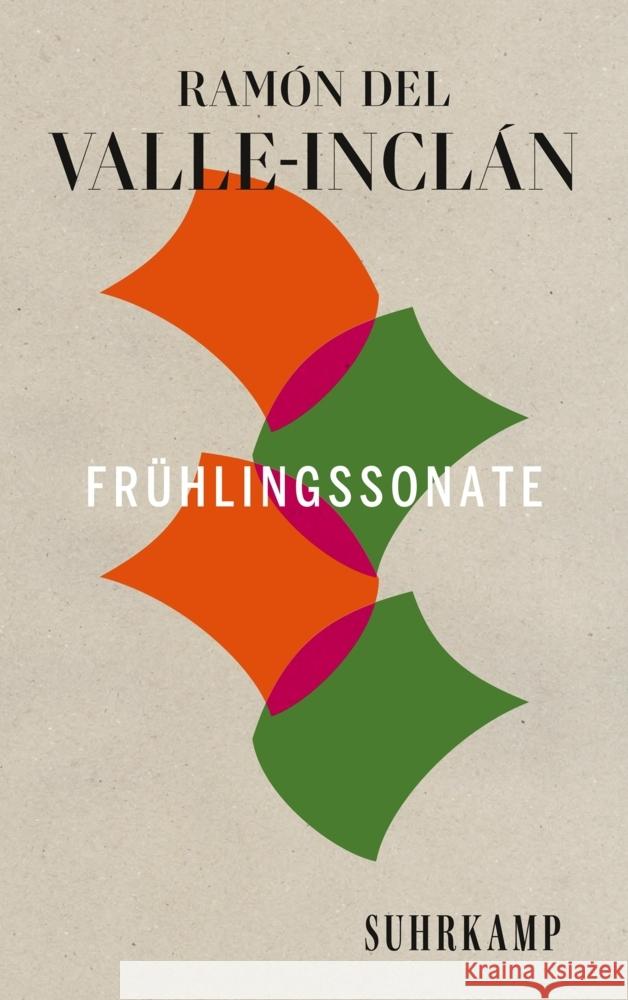 Frühlingssonate Valle-Inclán, Ramón del 9783518473016 Suhrkamp - książka