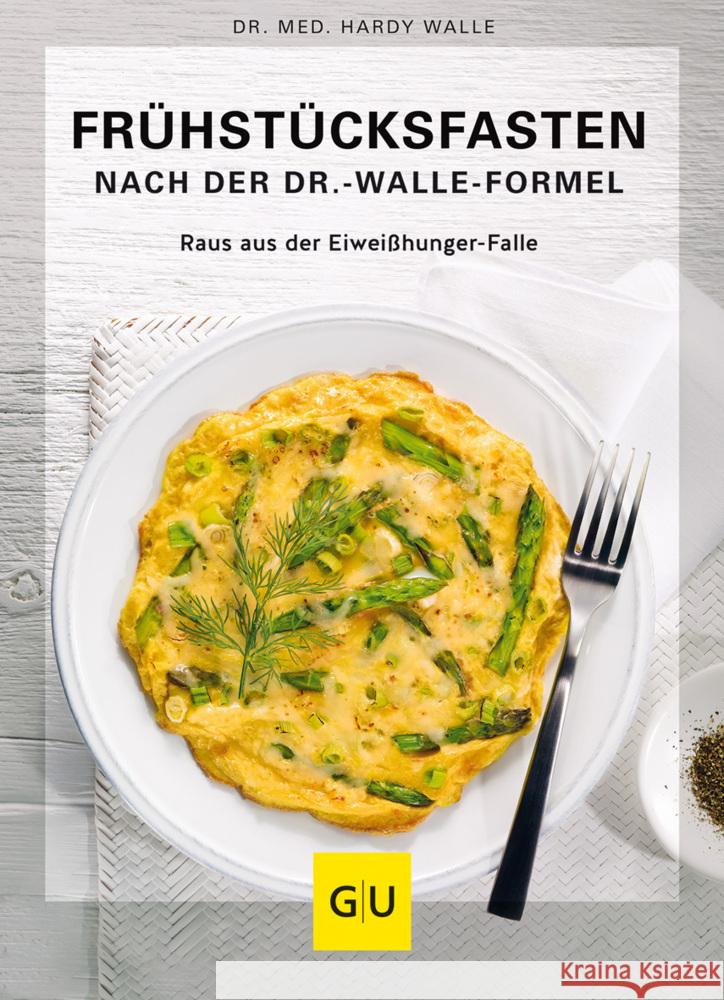 Frühstücksfasten mit der Dr. Walle Formel Walle, Hardy 9783833878343 Gräfe & Unzer - książka