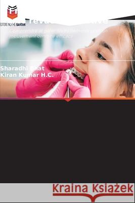 Friction en orthodontie : une revue exhaustive Bhat, Sharadhi, Kumar H.C., Kiran 9786208468132 Editions Notre Savoir - książka