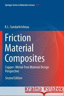 Friction Material Composites: Copper-/Metal-Free Material Design Perspective Sundarkrishnaa, K. L. 9783319342634 Springer - książka