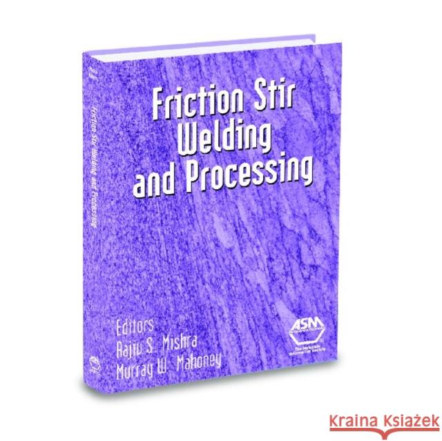 Friction Stir Welding and Processing  9780871708403  - książka