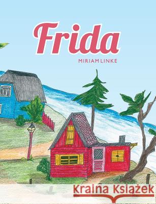 Frida: 14 lustige Vorlesegeschichten: Illustrierte Kindergeschichten ab 3 Jahre (Band 1) Linke, Miriam 9783752895322 Books on Demand - książka
