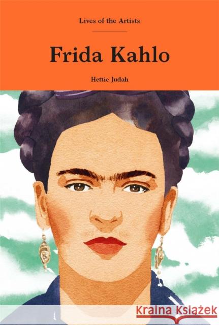 Frida Kahlo Hettie Judah 9781786277114 Laurence King - książka