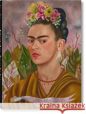 Frida Kahlo. Tout l'Oeuvre Peint Lozano, Luis-Martín 9783836583077 Taschen - książka