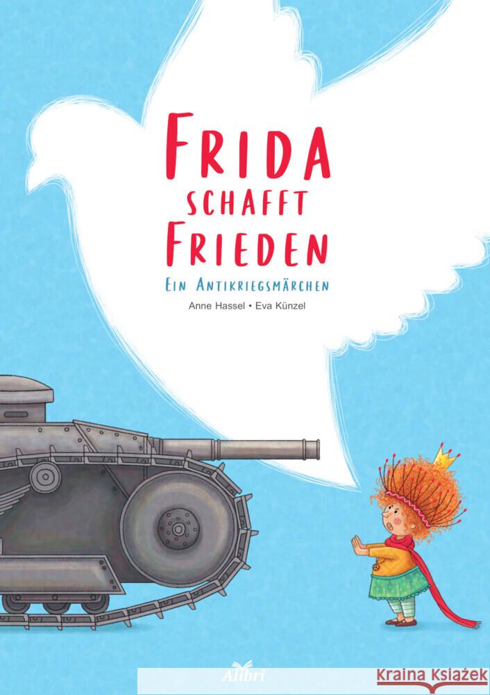 Frida schafft Frieden Hassel, Anne 9783865693907 Alibri - książka