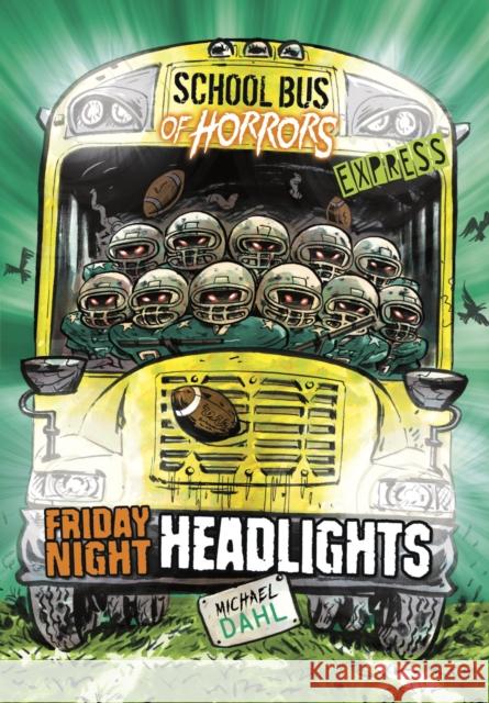 Friday Night Headlights - Express Edition Michael (Author) Dahl 9781398236899 Capstone Global Library Ltd - książka